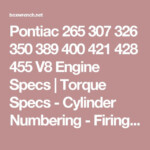 Pontiac 265 307 326 350 389 400 421 428 455 V8 Engine Specs Torque